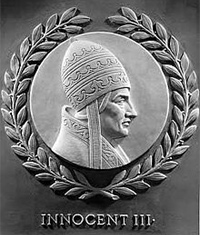 Pope Innocent III delcared that he was god