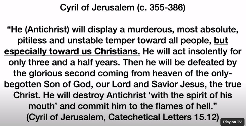 Joel Richardson of FAI Studios cites Cyril of Jerusalem fourth century.