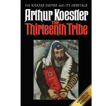 Arthur Koestler wrote a book called The Thirteenth Tribe: The Khazar Empire and its Heritage